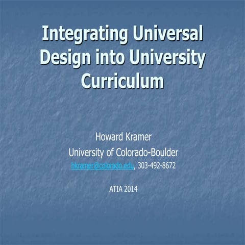 Universal Design Content in Curriculum - ATIA 2014