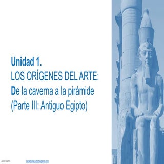 Ud 1.3 Arte del Antiguo Egipto