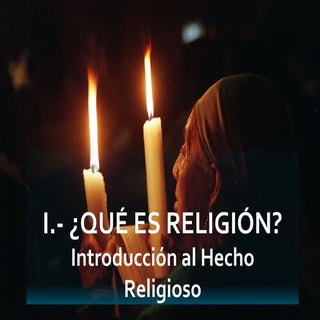 ¿Qué es religión?  (Introducción al...