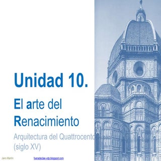Ud 10 Renacimiento: Arquitectura de...