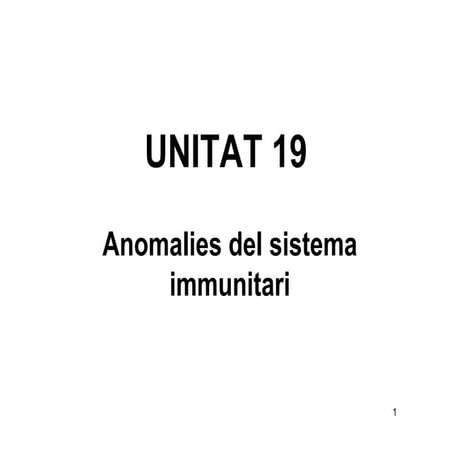 Biologia 2n Batxillerat. UD19. Anomalies del sistema immunitari