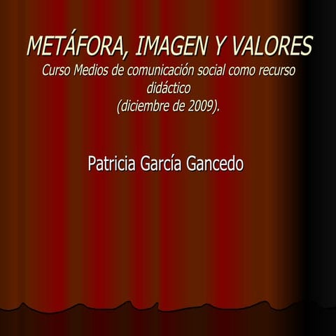 Ud2. Prensa. MetáFora, Imagen Y Valores