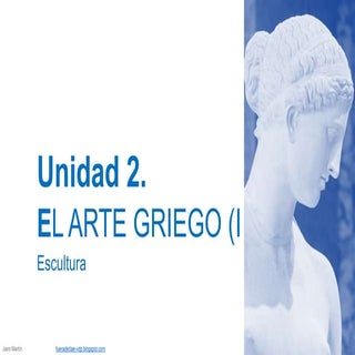 Ud 2 arte griego 2 escultura