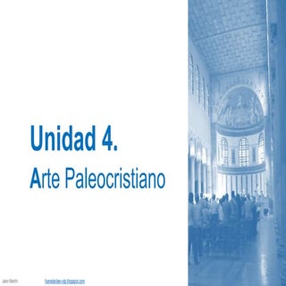 Ud 4 Arte paleocristiano