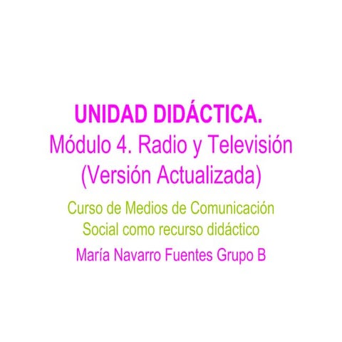 Ud 4 Radio Y Tv Versión Actualizada
