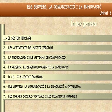Ud 6. Els serveis, la comunicació i la innovació.