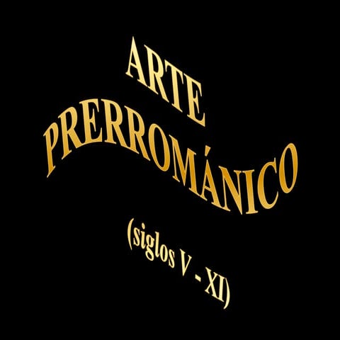 UD8. Arte Prerrománico