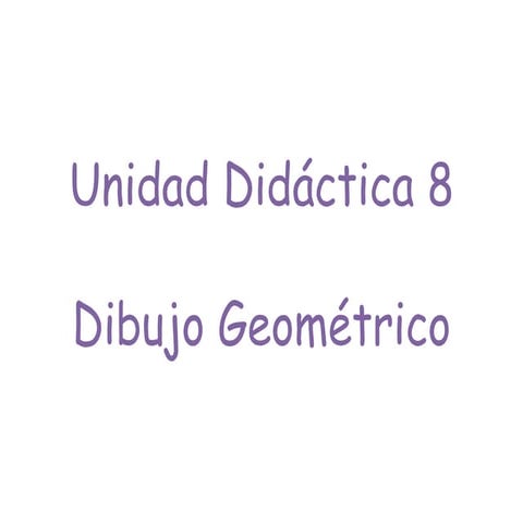 UD8 - Dibujo Geométrico