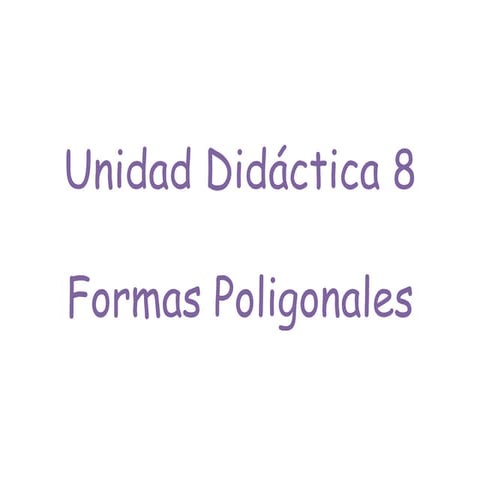UD8 - Formas Poligonales