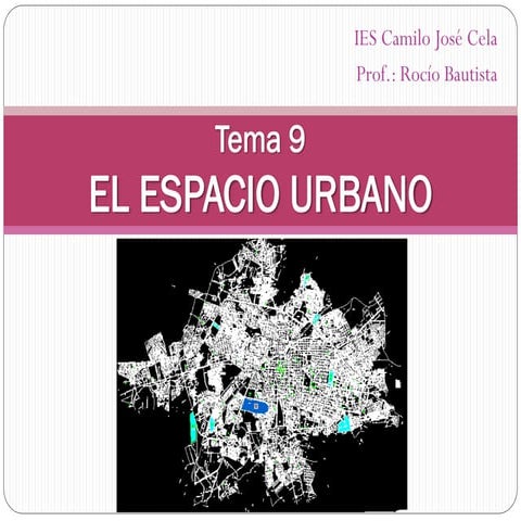Ud9. espacios urbanos