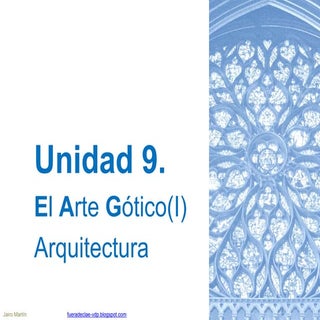 Ud 9.1 el arte gótico, arquitectura