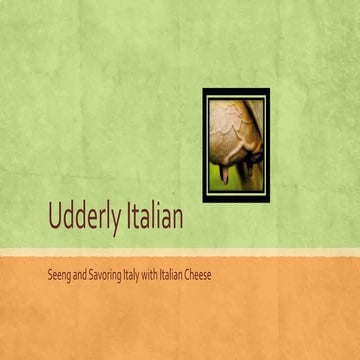 Udderly italian