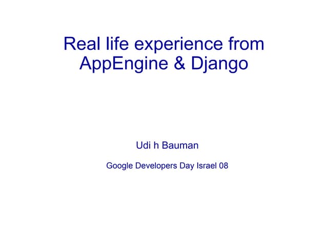 Udi Google Dev Day