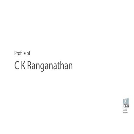 CK Ranganathan profile | PDF