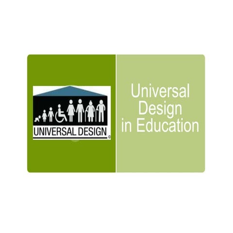 Universal Design: Application for Diversity and Inclusion | PPTX