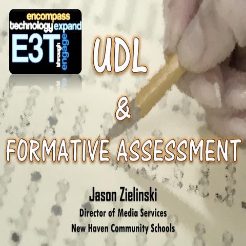 Power Of UDL & Formative Assessment
