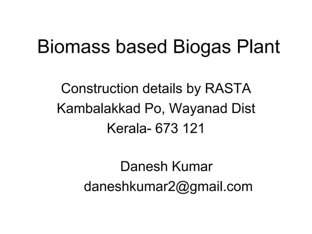 1 biomass based biogas plant