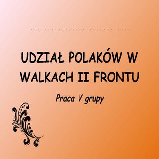 Udział Polaków w walkach II frontu