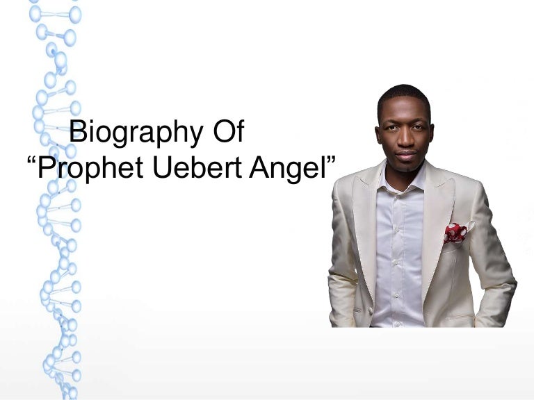 Prophet Uebert Angel