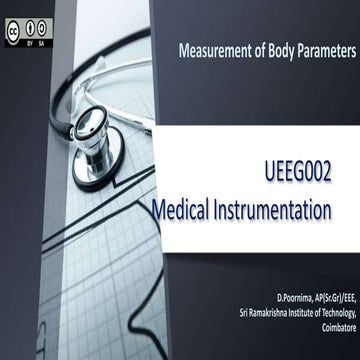 Medical Instrumentation- body parameters measurement