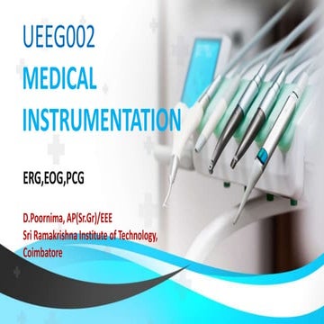 Medical Instrumentation- EMG,ERG,EOG,PCG