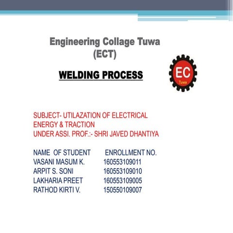 TYPES OF WELDING