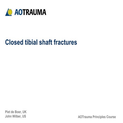 Closed tibial shaft