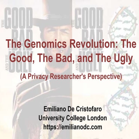The Genomics Revolution: The Good, The Bad, and The Ugly (UEOP16 Keynote)
