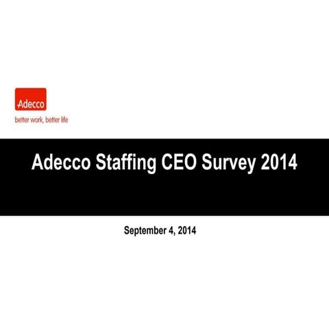 Adecco Staffing CEO Survey 2014