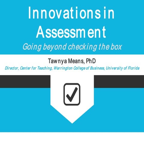 Uf Innovations in Assessment