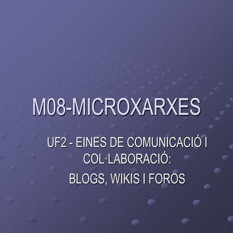 uf2_presentacio_blog_wiki_foro (1).ppt