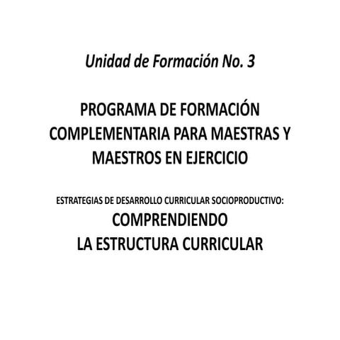 PROFOCOM Unidad de formación N° 3 