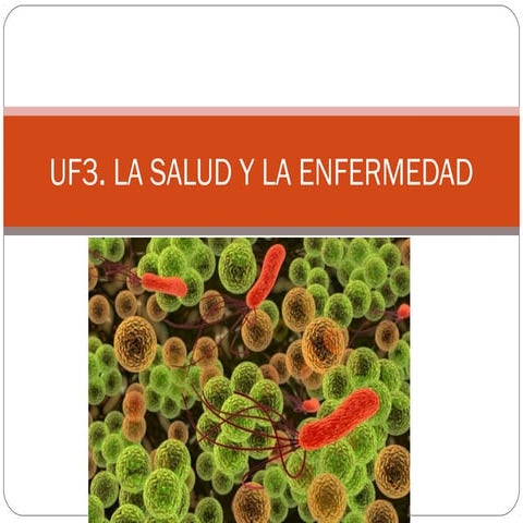 UF3 La salud y la enfermedad