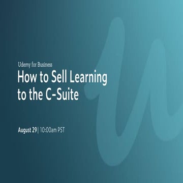 How to Sell Learning to the C-Suite