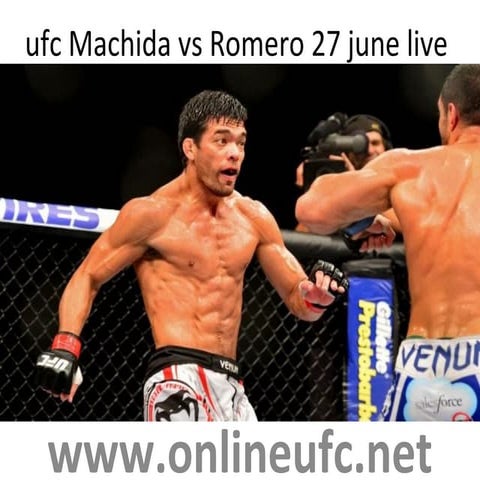 Watch machida vs romero live telecast here | PPT