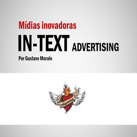 Gustavo Morale - Vitamina UFF 2010 - In-text Advertising