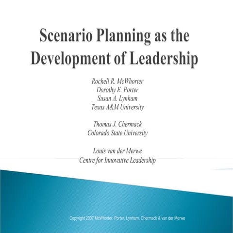 Scenario Planning as the Development of Leadership