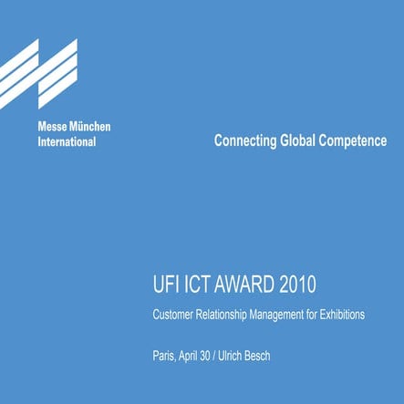 UFI ICT Award 2010 - Messe Muenchen