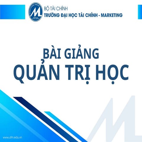 _QTH_quản trị học 2024 file học ôn .pptx