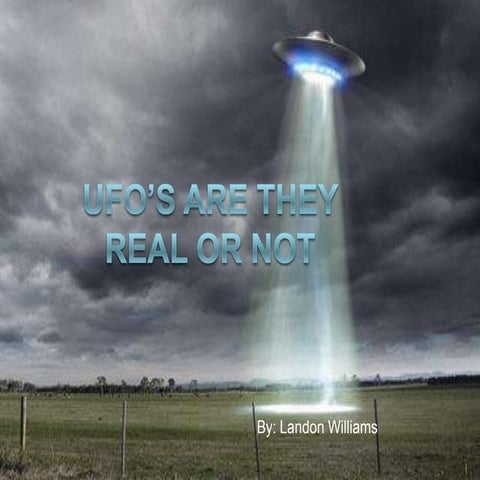 Ufo’s are they real or not 1