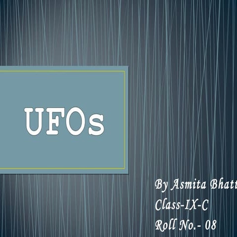 UfO's presentation