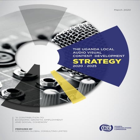 Uganda Audio Visual Content Strategy 2020 - 2025 | PDF