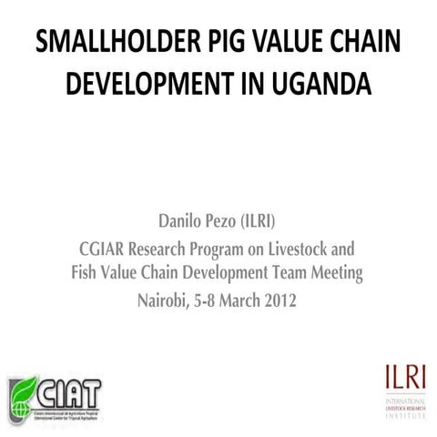 Smallholder pig value chain development in Uganda
