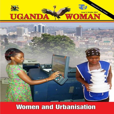 Uganda Woman Magazine IJssue 5 