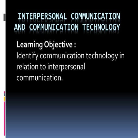 INTERPERSONAL AND COMMUNICATION SKILLS- C.3