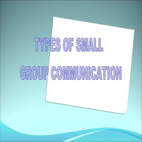 Small Group Communication.ppt
