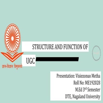 Structure and Functions of UGC