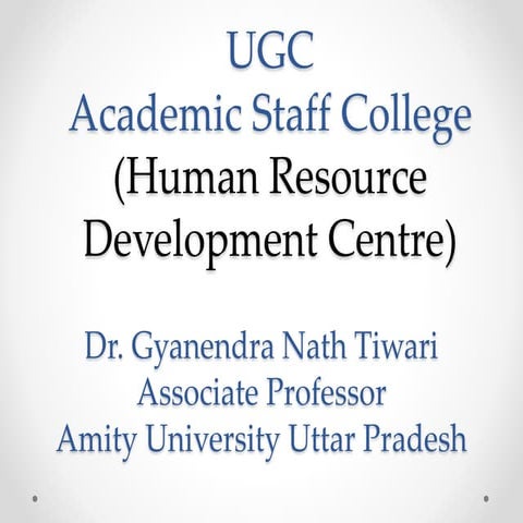 Ugc Academic Staff College 