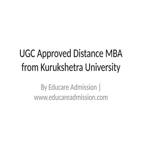 UGC Approved Distance MBA from Kurukshetra University | Educare Admission