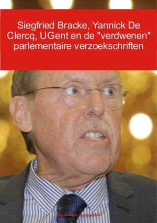 Liet Siegfriend Bracke onze parlementaire verzoekschriften verdwijnen ?